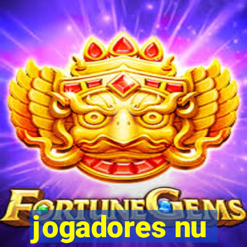 jogadores nu